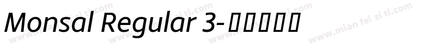 Monsal Regular 3字体转换